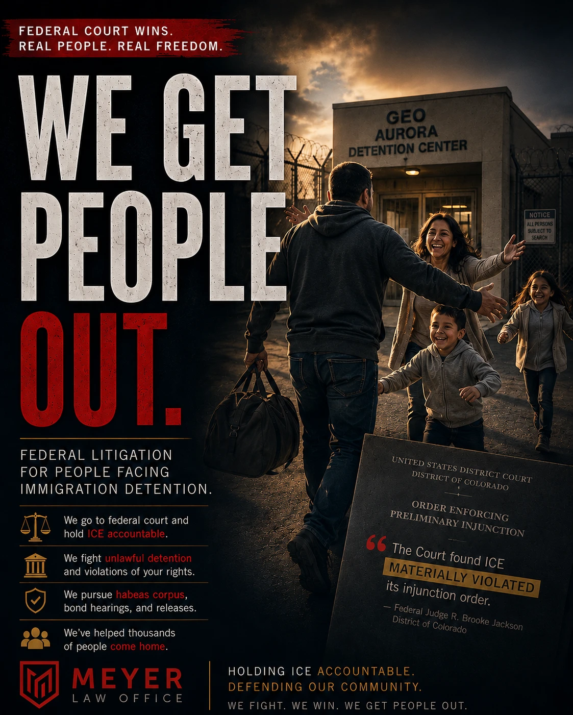 Meyer Law Office campaign artwork about helping people leave immigration detention