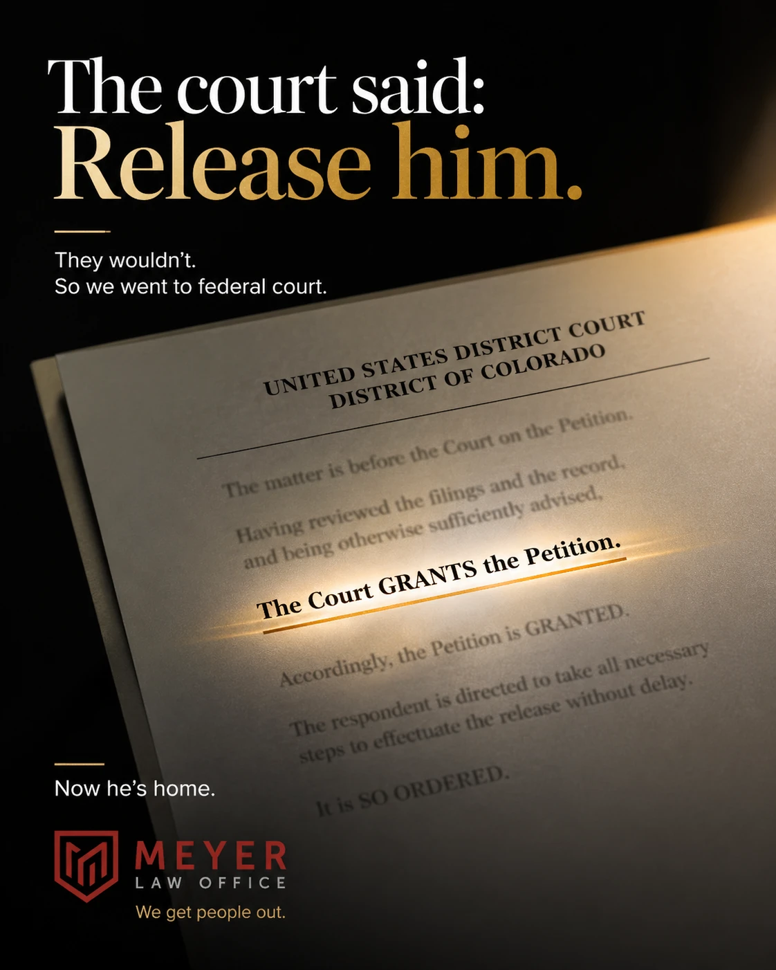 Meyer Law Office campaign artwork centered on a federal court order granting a petition